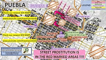 Explore The World Of Sex Tourism In Puebla, Mexico With Our Detailed Street Prostitution Map And Escort Services